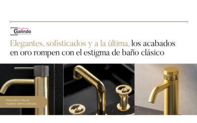 Elegantes, sofisticados y a la última, los acabados para grifería en oro rompen con el estigma de baño clásico